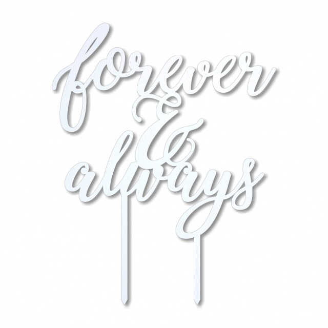 Topper Forever & Always, 13,5×17,5 cm, HDF alb :: Lemn