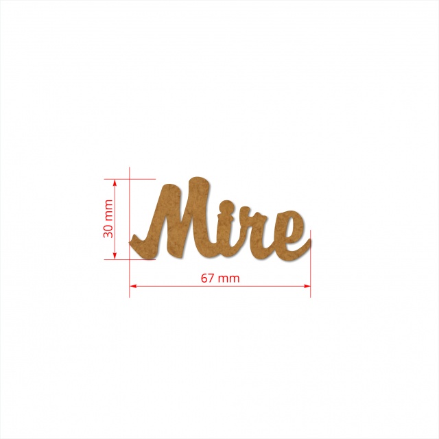 Text Mire, 3 cm, decupat din HDF