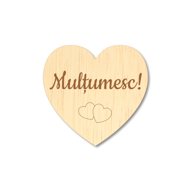 Inimioară gravată Mulțumesc!, 5×4,8 cm, placaj