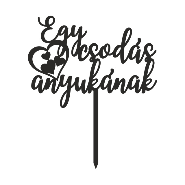 Topper "Egy csodás anyukának", sticlă acrilică aurie