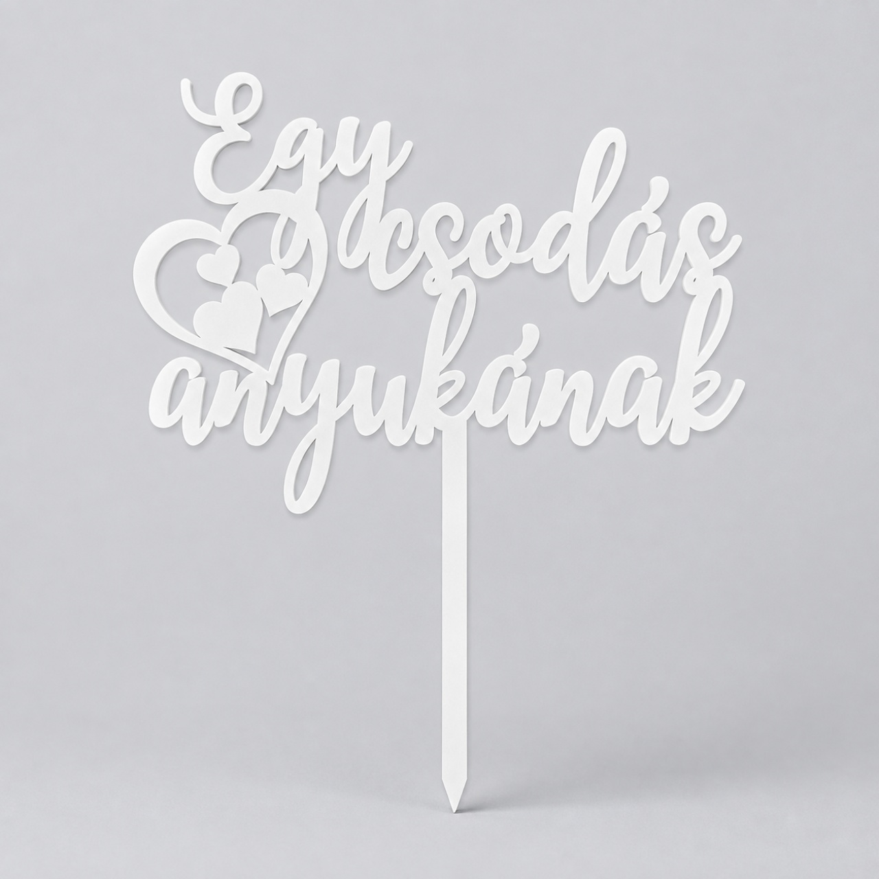 Topper "Egy csodás anyukának", placaj lemn natur